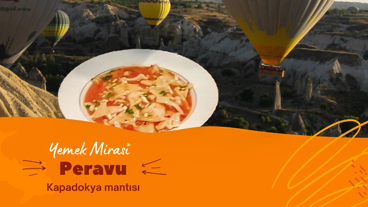 Kapadokyadan ❤️ Kültür Elçisi Bir Yemek Mirası | Peravu🥟