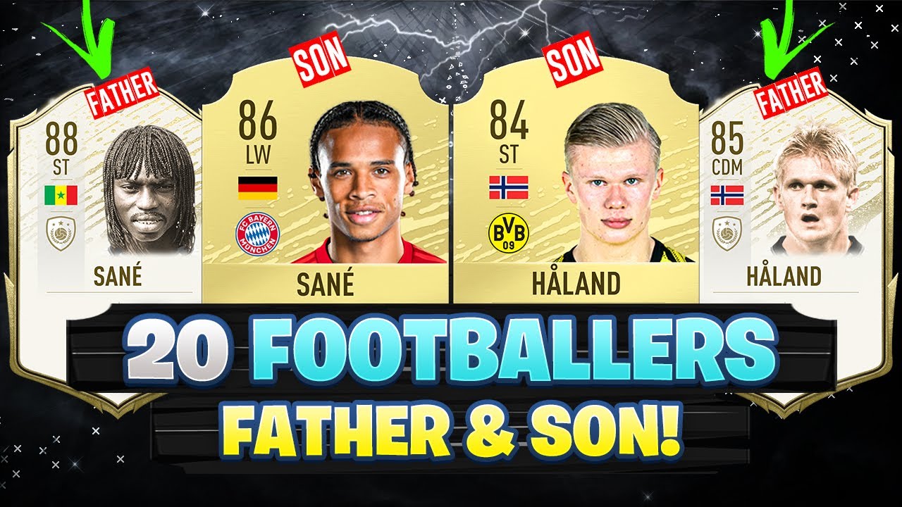 20 FOOTBALLERS FATHER AND SON! 😱🔥 ft. Haaland, Sane, Zidane... etc