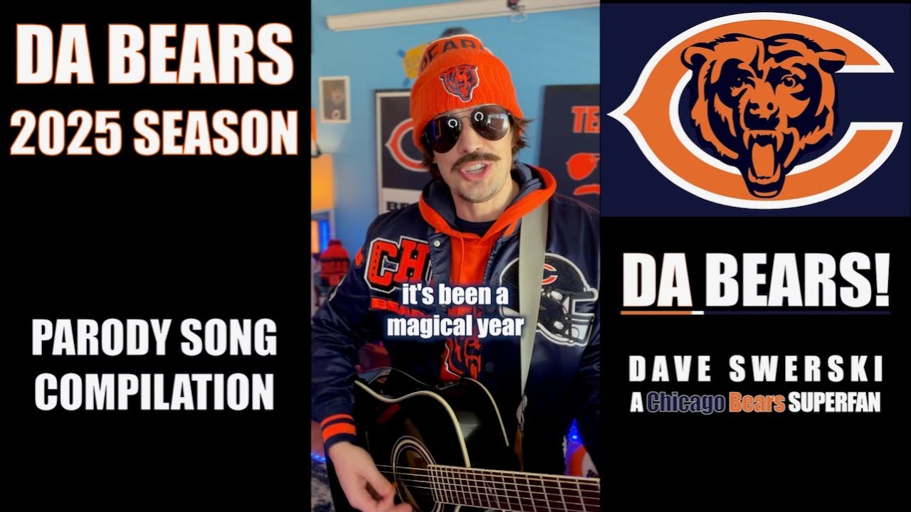 Dave Swerski Sings Da 2025 Chicago Bears Season - a Bears Superfan Parody Song Compilation 🎬🕺🏻🐻⬇️