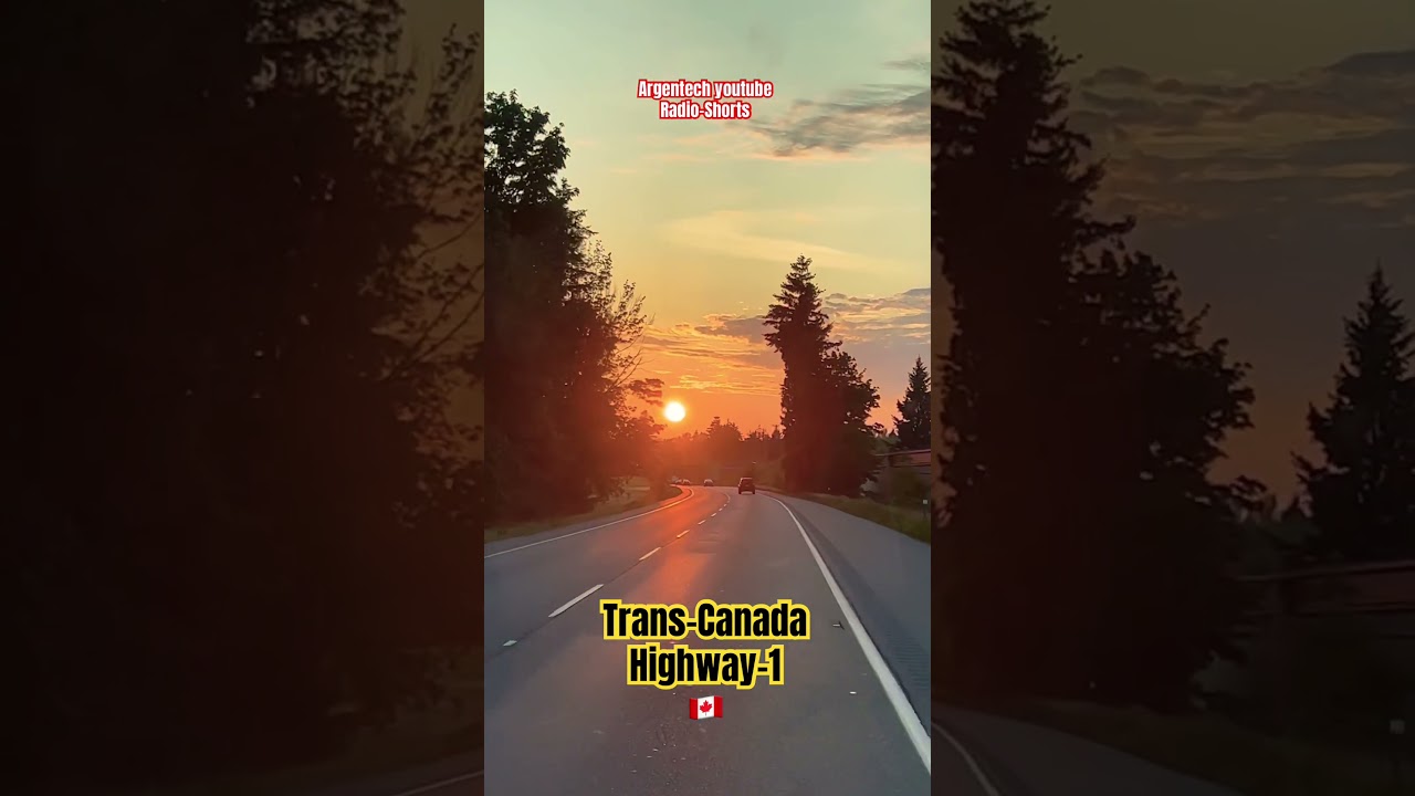TRANS-CANADA HIGHWAY 1 🇨🇦