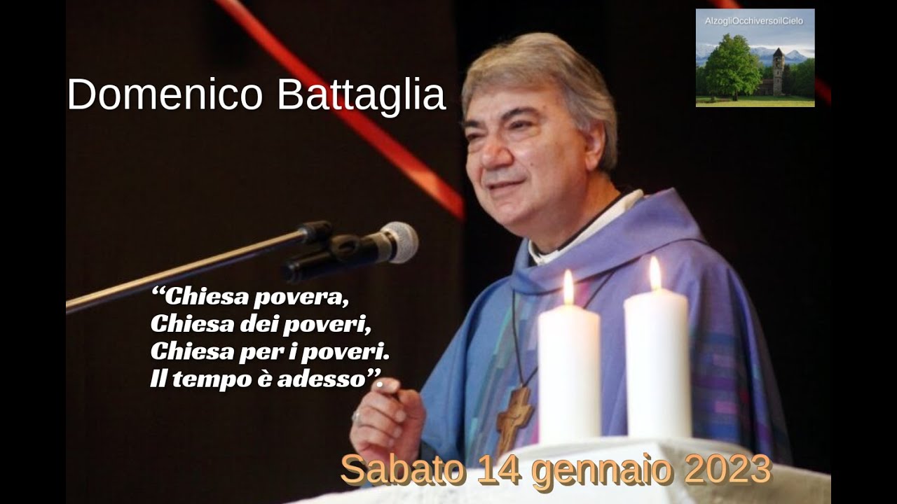 Domenico Battaglia “Chiesa povera, Chiesa dei poveri, Chiesa per i poveri. Il tempo è adesso”