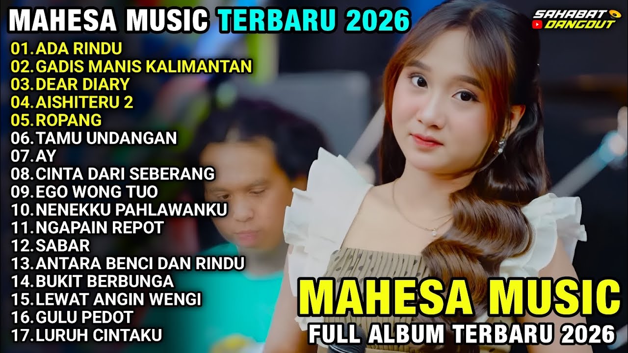 ADA RINDU - GADIS MANIS KALIMANTAN - DEAR DIARY - FULL ALBUM MAHESA MUSIC TERBARU 2026 