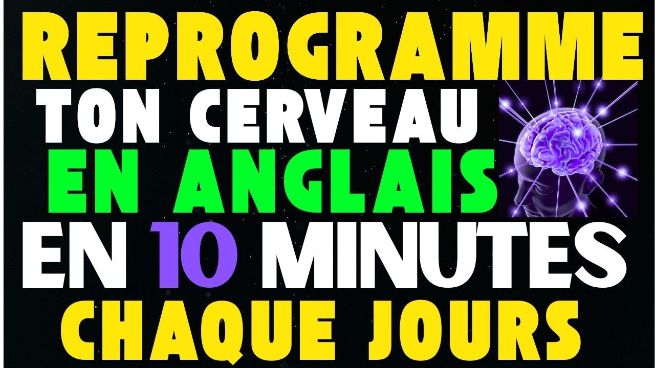 🗣️ ENTRAÎNEMENT ORAL : 10 MINUTES POUR PARLER ANGLAIS PLUS NATURELLEMENT