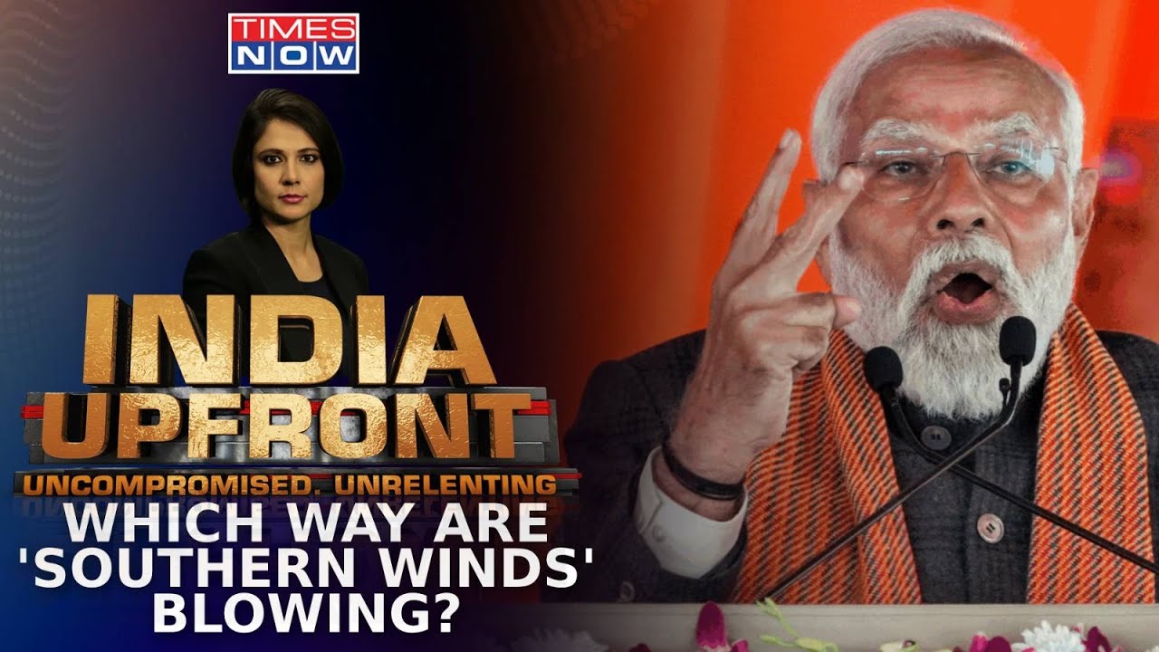 After Wooing Tamil Nadu, Telangana 'Kutumbam, 'NDA Vs I.N.D.I.A In South India? I India Upfront