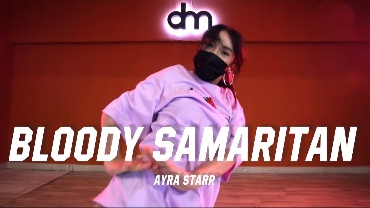Ayra Starr - Bloody Samaritan || Finale's Choreography || D Maniac Studio