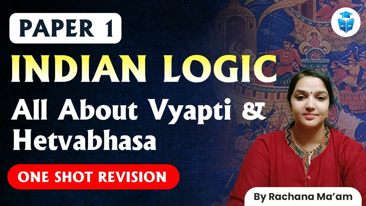UGC NET Paper1 | Indian Logic  | Vyapti and Hetvabhasa by Rachana Mam | JRF Adda