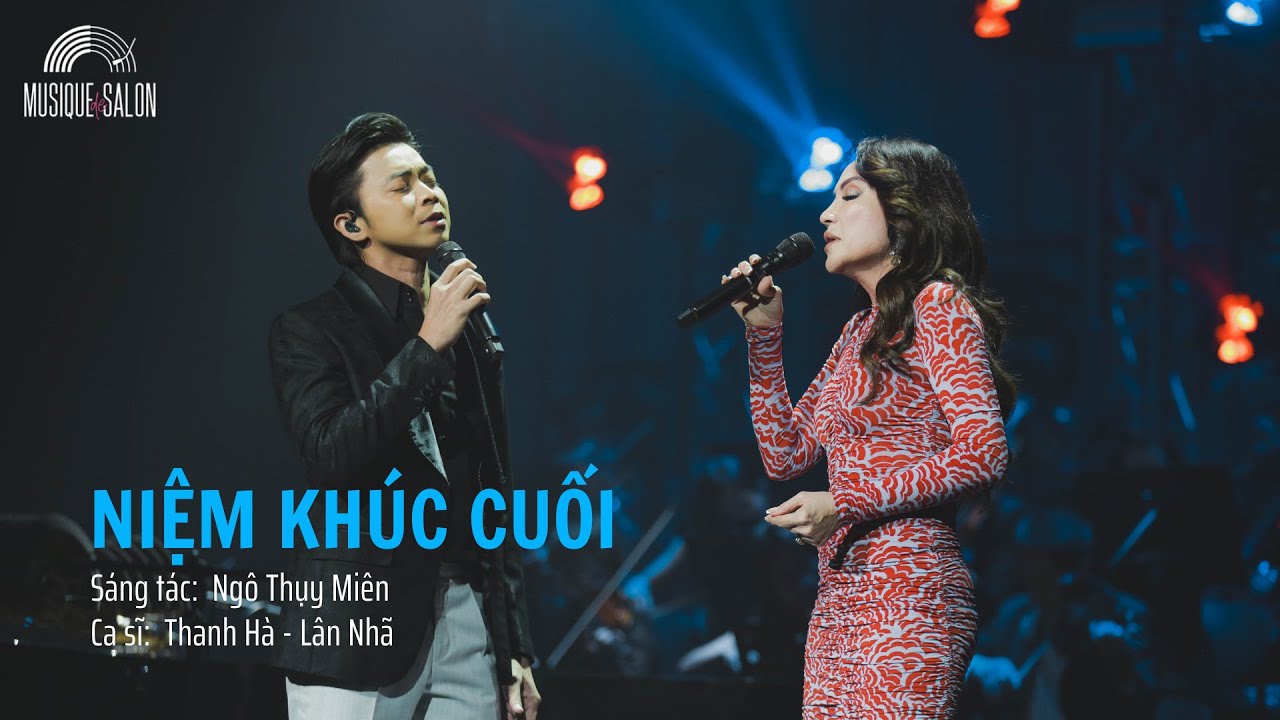NIỆM KHÚC CUỐI | Ngô Thụy Miên | Thanh Hà & Lân Nhã | Musique de Salon
