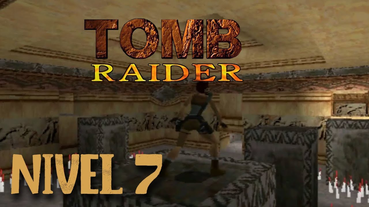 Tomb Raider 1 | Haciendo lingotes de oro :p