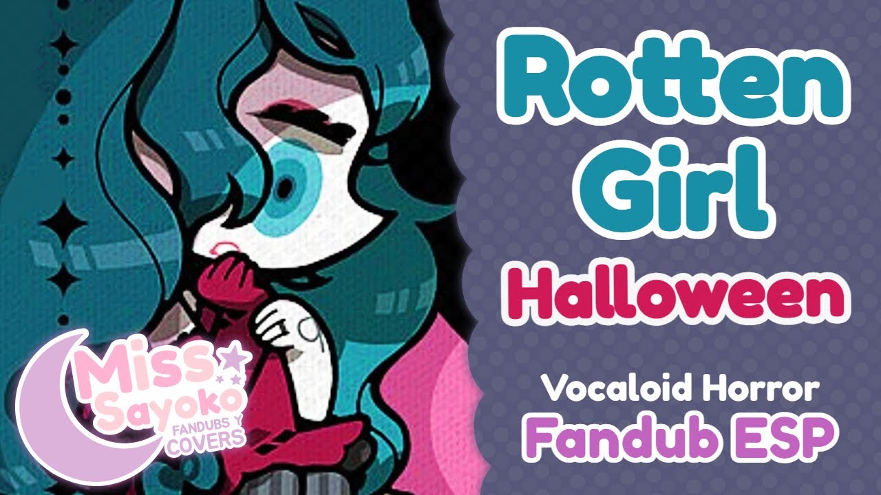 Rotten Girl,Grotesque Romance | Hatsune Miku (VOCALOID) |【Fandub Español】