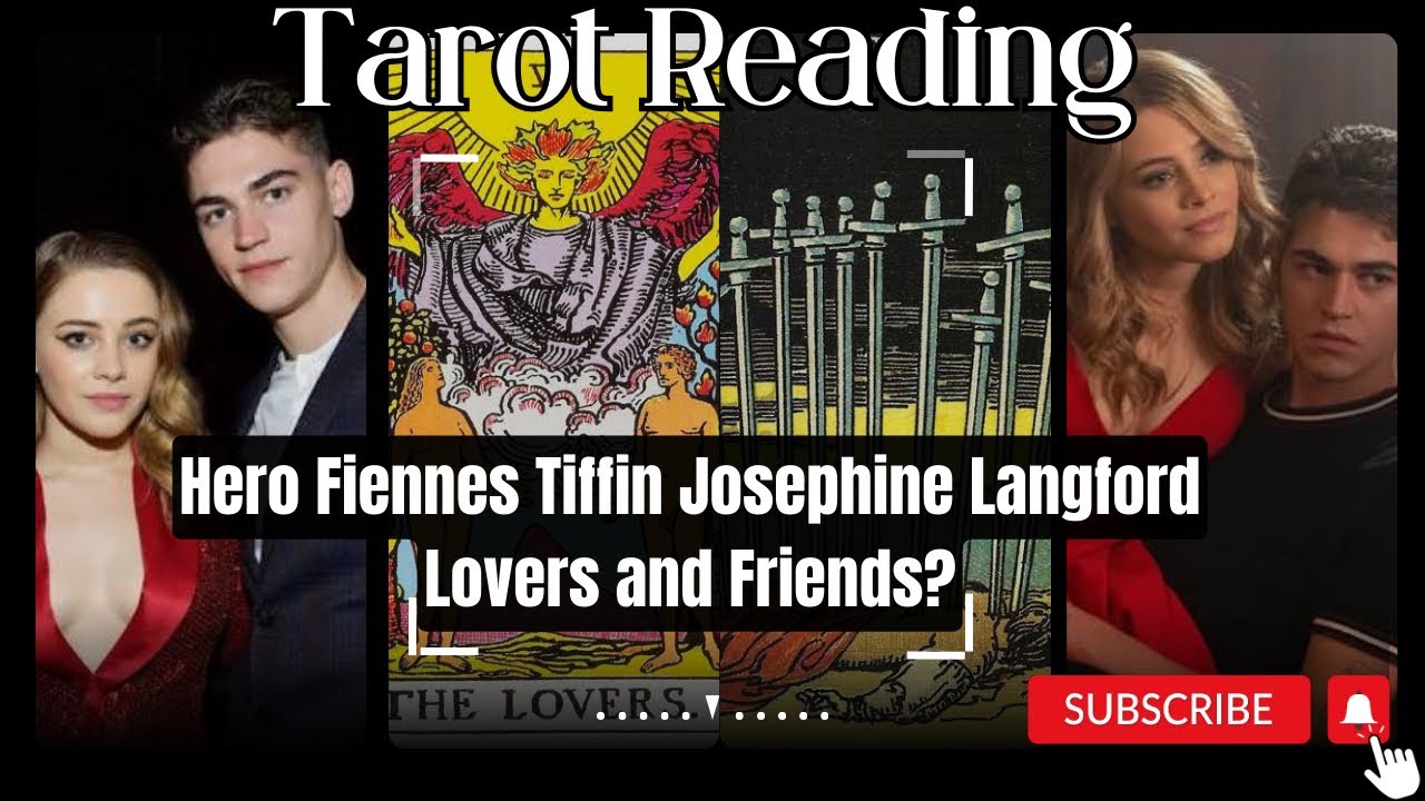 Hero Fiennes Tiffin and Josephine Langford | Tarot Reading | COLEHUSTLE