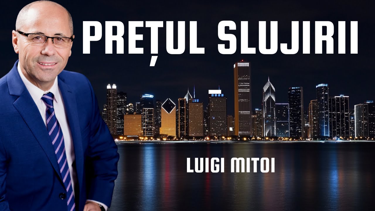 Prețul slujirii - Luigi Mițoi