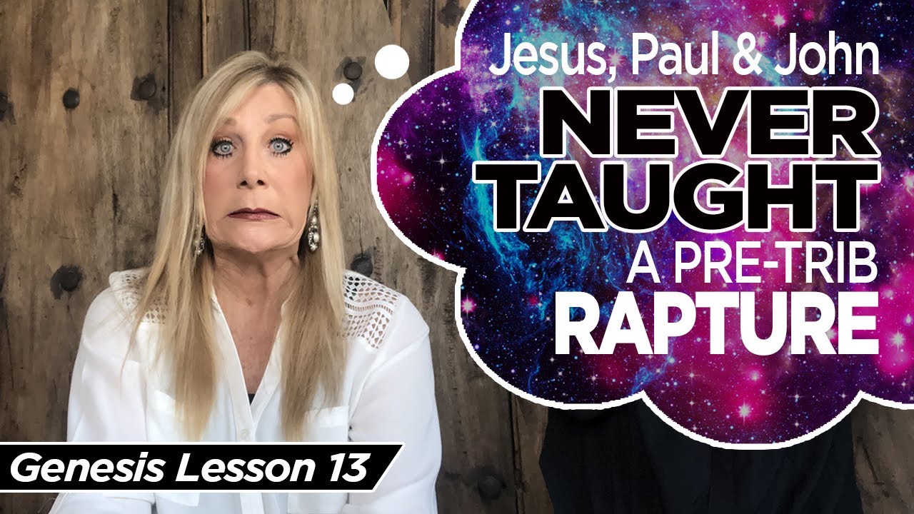 Genesis and Matthew - Jesus, Paul, and John NEVER taught a PRE-TRIB RAPTURE - Genesis 13