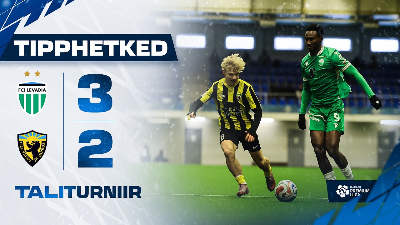 Taliturniir 2026: Tallinna FCI Levadia - Pärnu JK Vaprus 3:2 (24.01.2026)
