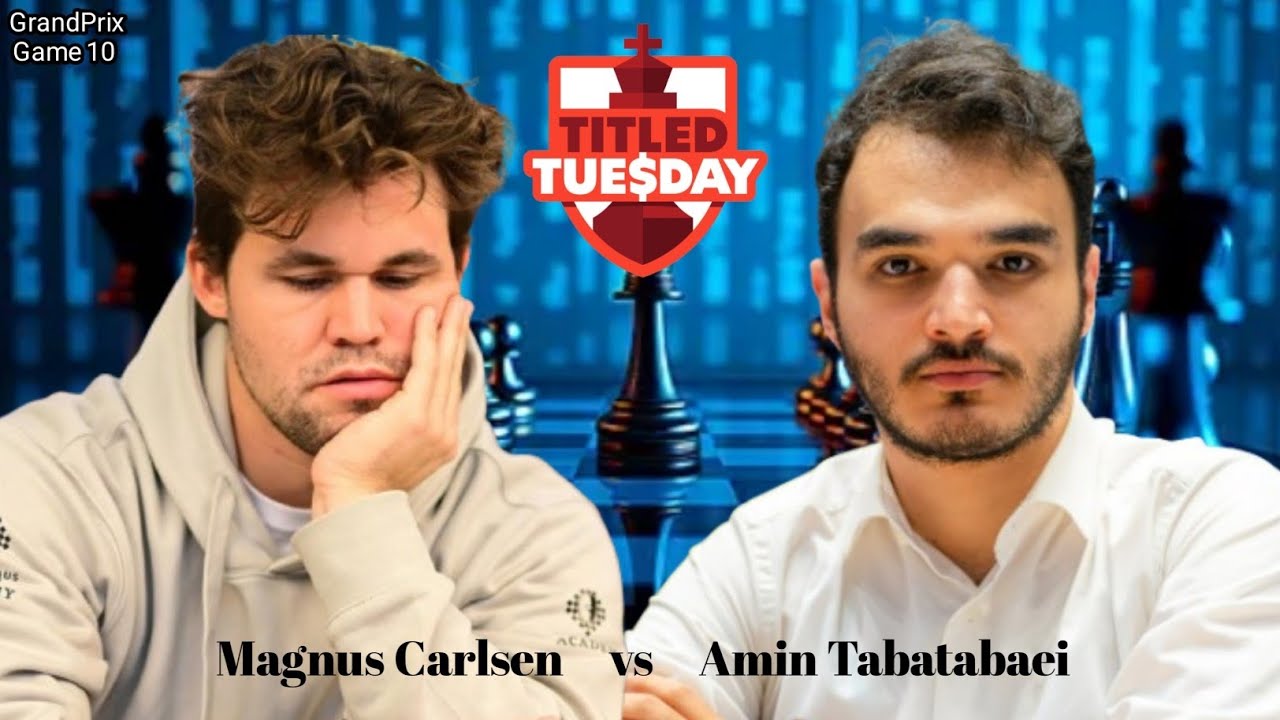 Magnus Carlsen vs Amin Tabatabaei in match Titled Tuesday 2026 || chesscom 