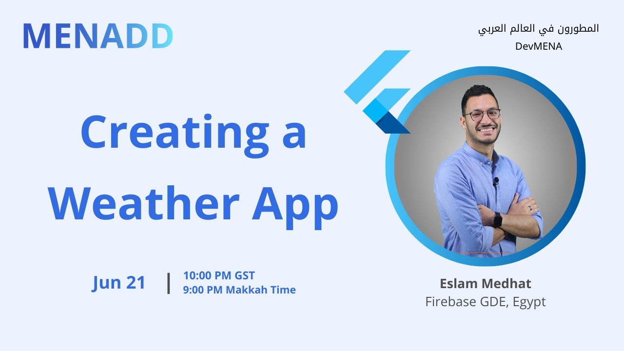 Creating a Weather App (إسلام مدحت)