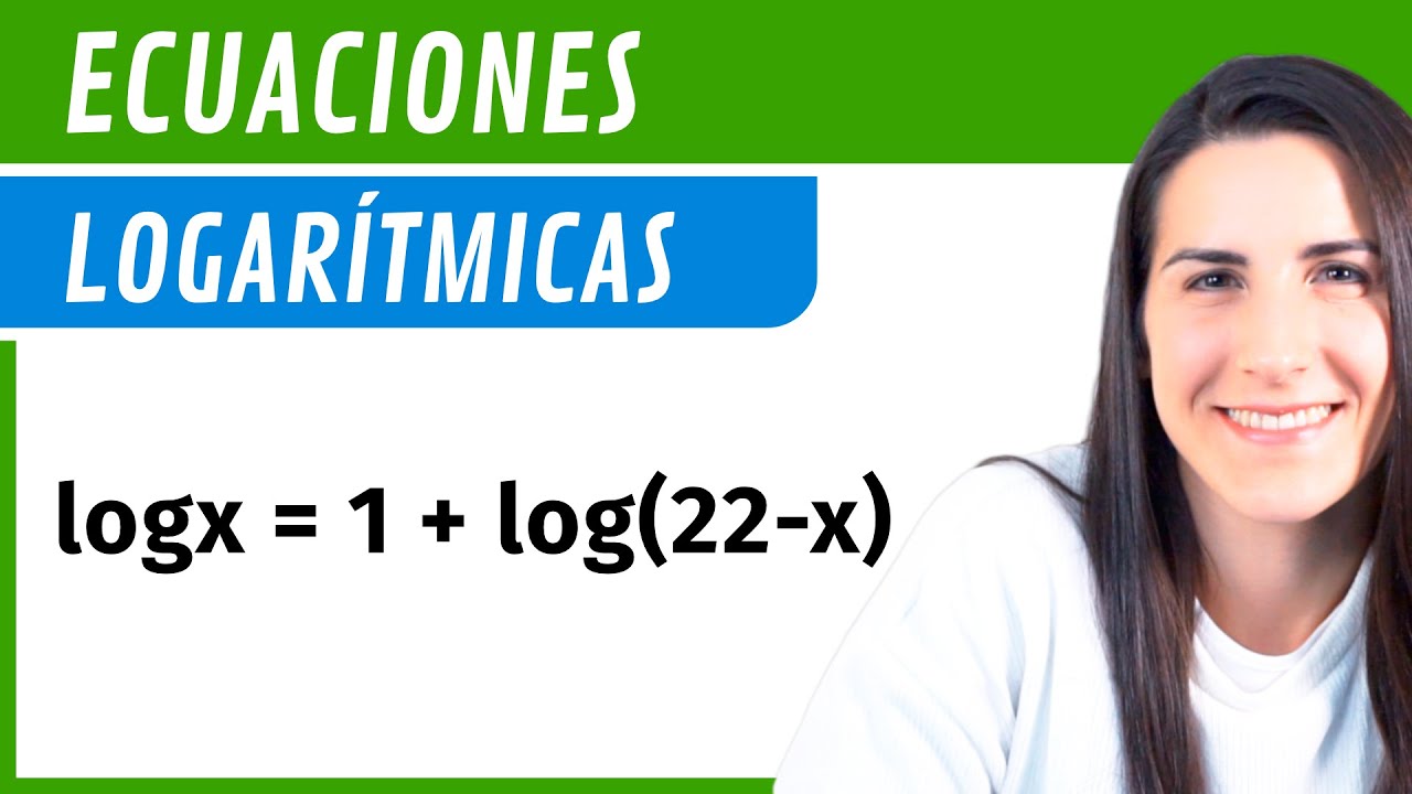 Ecuaciones LOGARÍTMICAS ✨