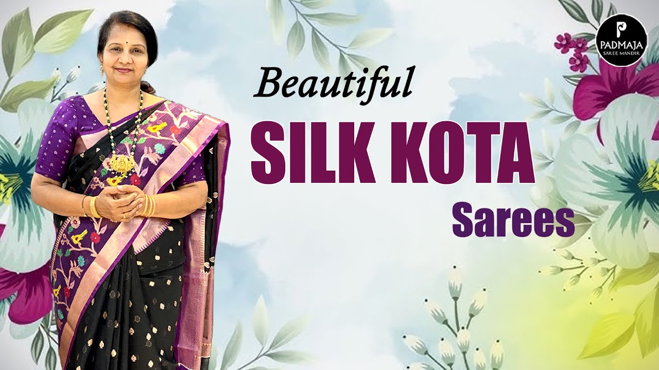 Beautiful Silk Kota Sarees | Padmaja sarees mandir #new #saree #youtuber  #padmaja