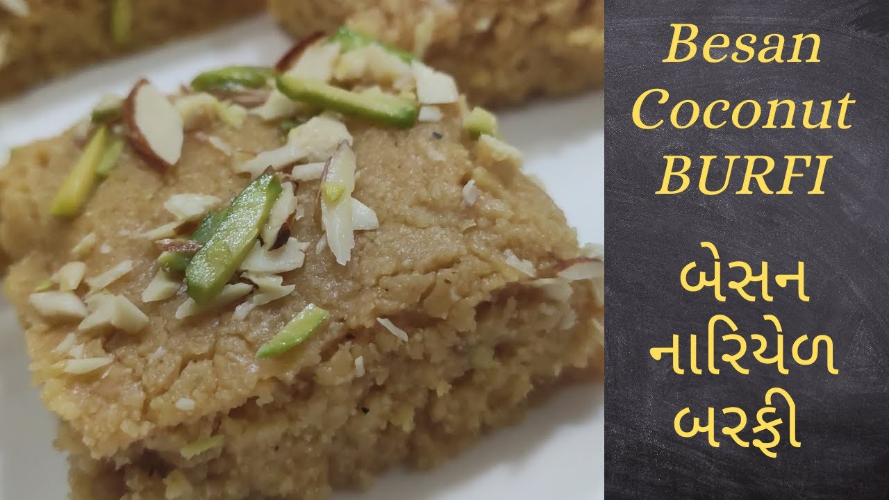 Besan Coconut Burfi - Barfi Recipe - બરફી બનાવવાની રીત - Mithai - Sweets - Festival Sweet Recipes