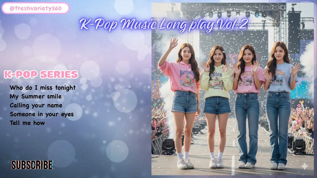 K-pop Music Long Play Vol.2 | #kpopmusic | New song playlist 2025