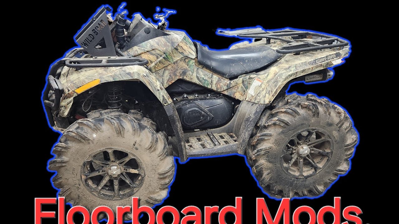 G1 Can Am outlander 800 floorboard mods.