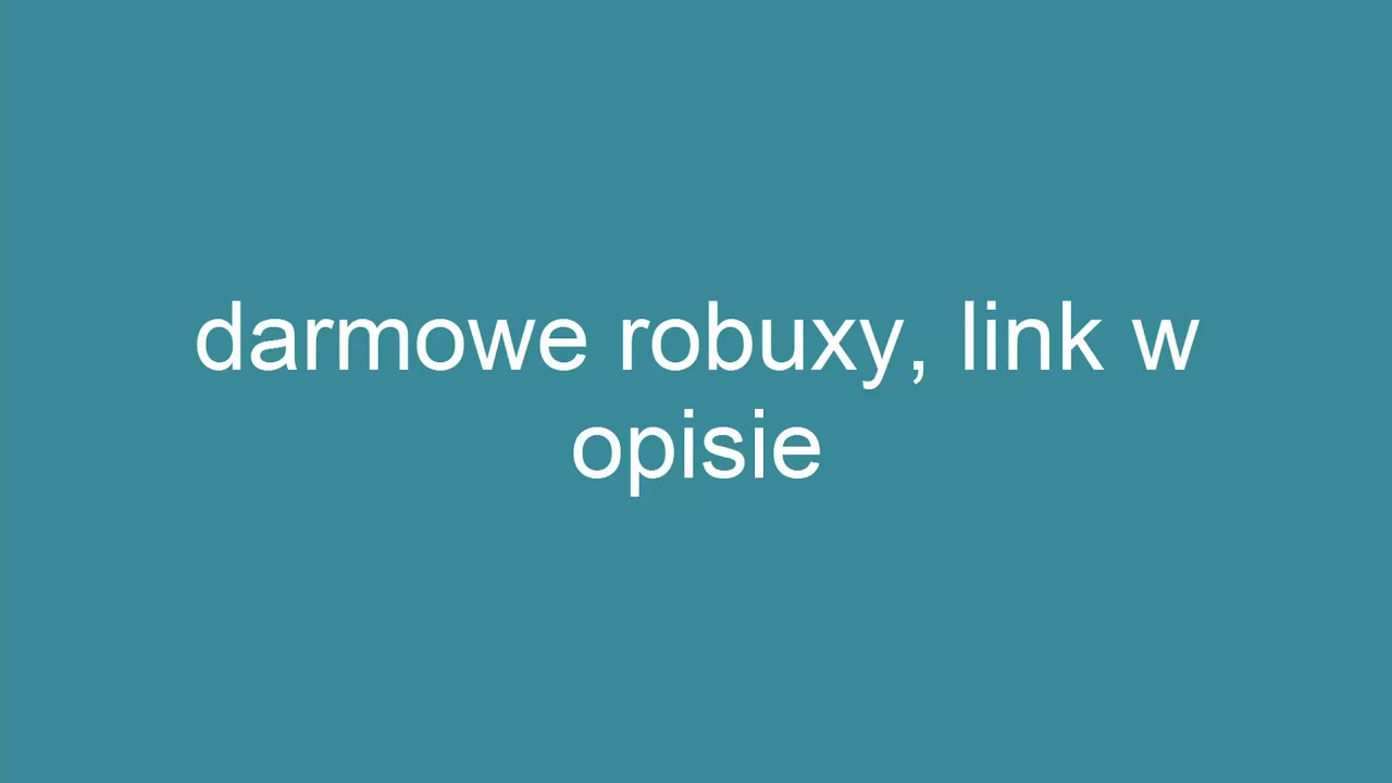 darmowe robuxy