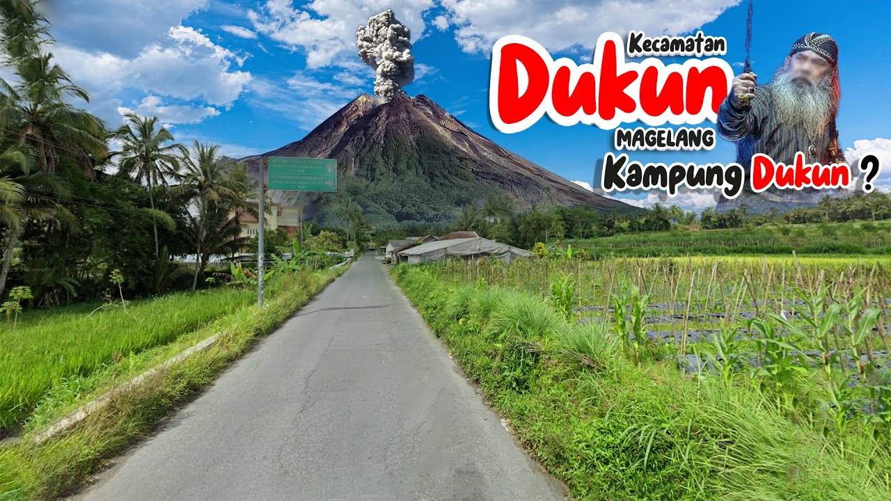 KAMPUNG DUKUN DI MAGELANG | INDAHNYA KECAMATAN DUKUN KABUPATEN  MAGELANG
