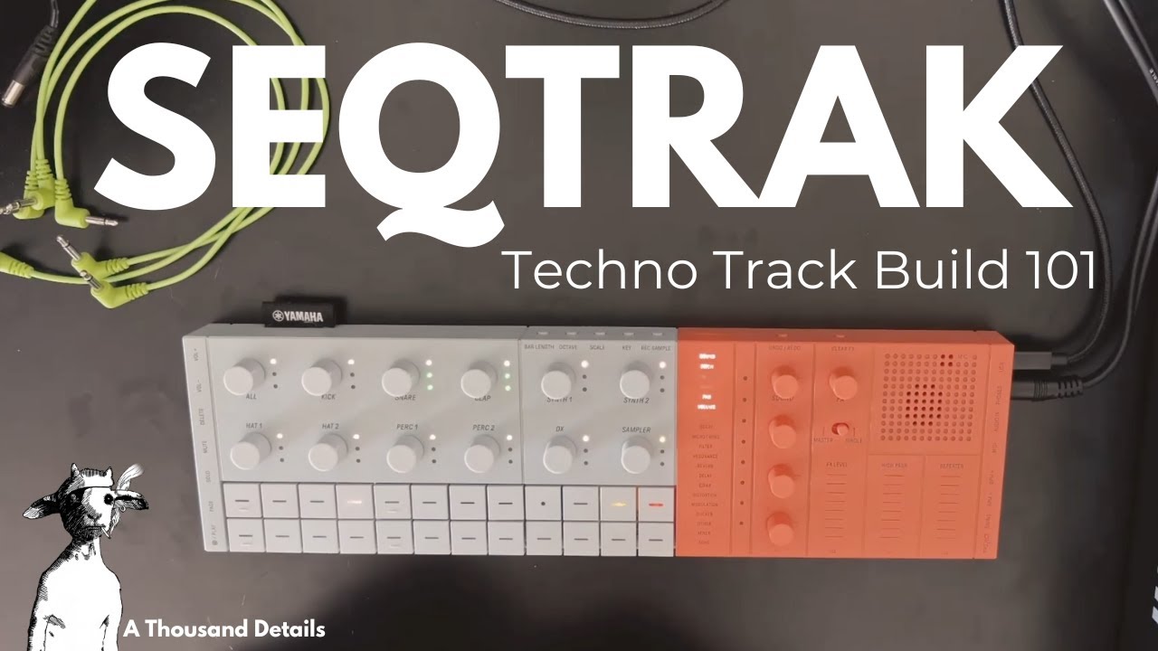 Yamaha SeqTrak - Techno Track Build Up