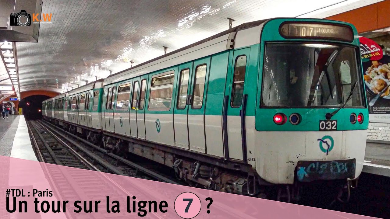 #TDL - Paris : Un tour sur la ligne 7 ?