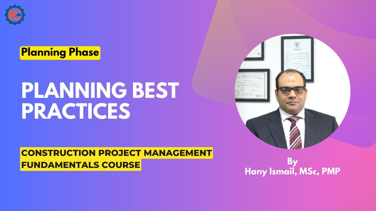 20 | Planning Best Practices in Construction Projects