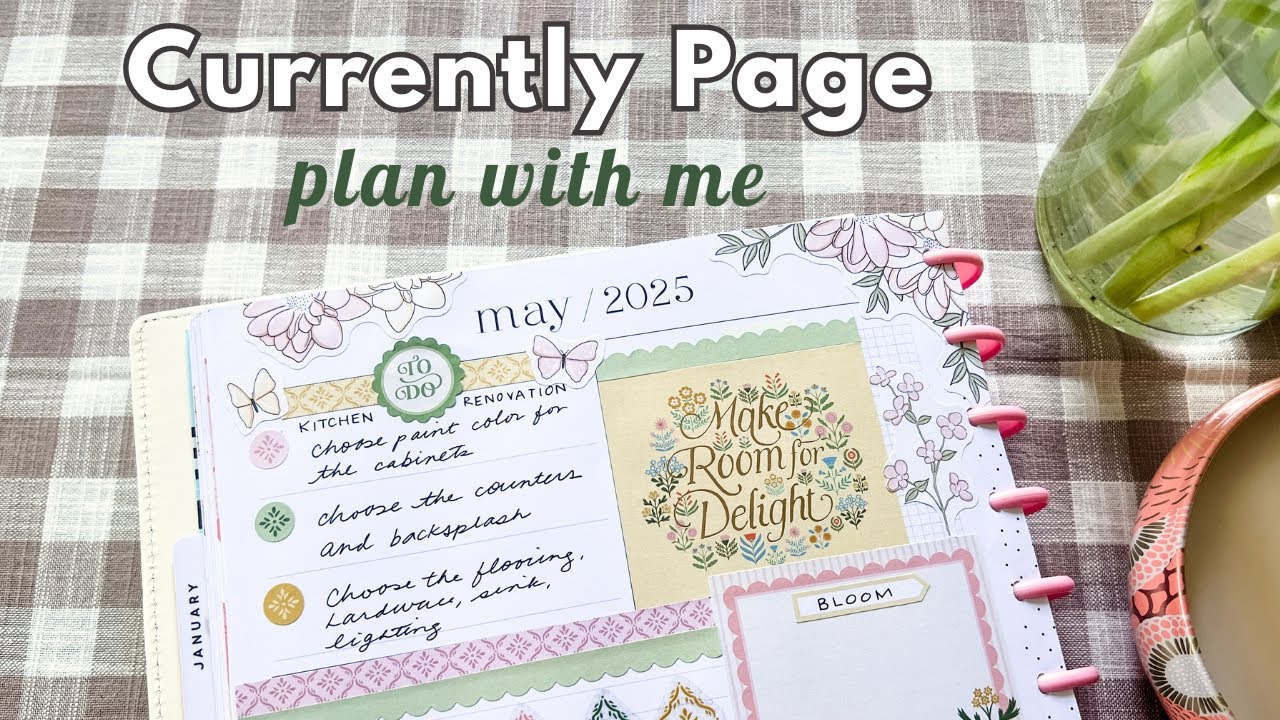 May 2025 Currently Page - Big Happy Planner Plan With Me & Chat! Cottage Charm, Live Love Posh
