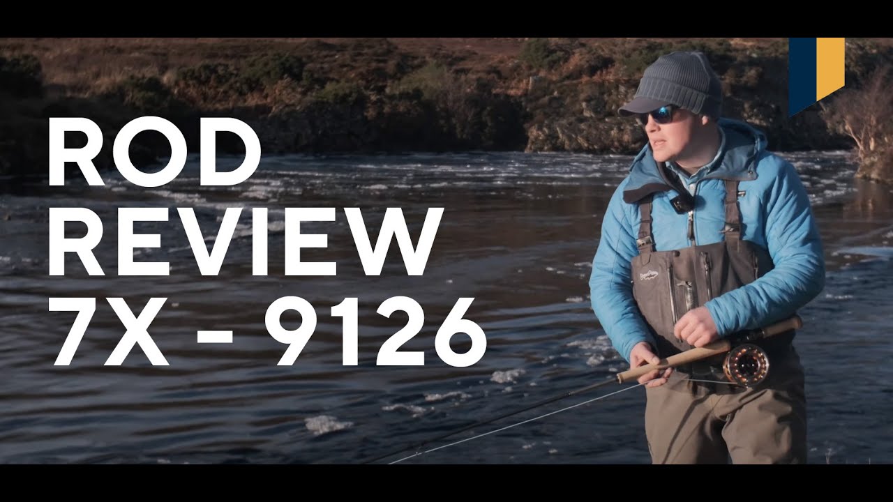 Rod review - 7X 12'6