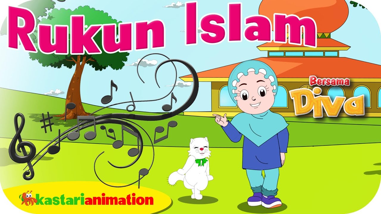 RUKUN ISLAM  - Lagu Anak Indonesia - HD | Kastari Animation Official