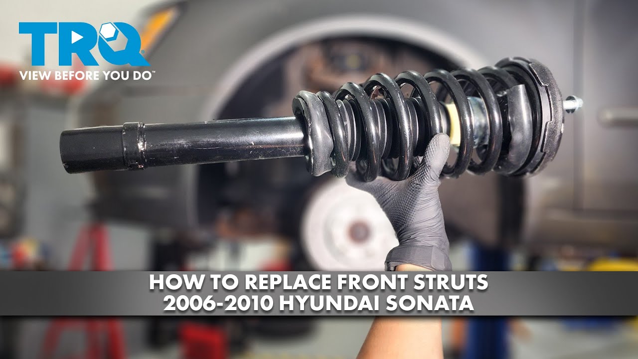 How to Replace Front Struts 2006-2010 Hyundai Sonata
