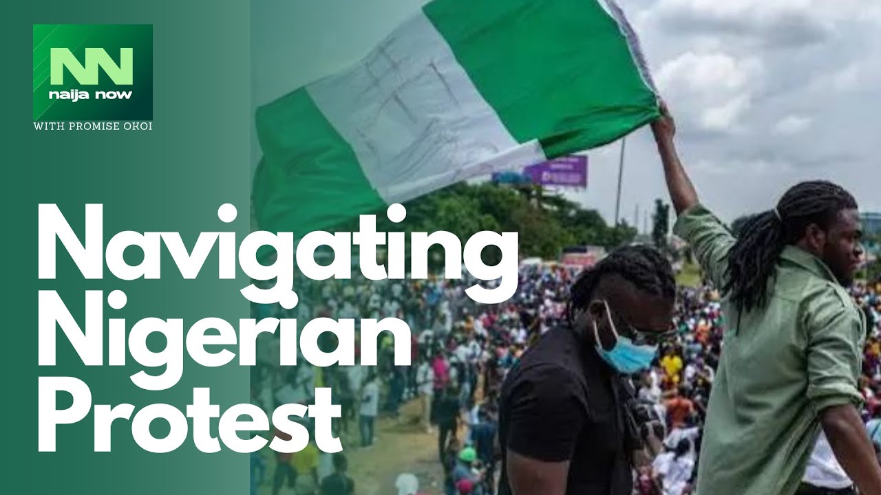Navigating Nigerian Protests