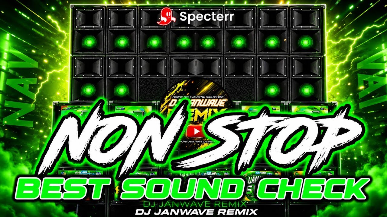 SOUND CHECK NONSTOP REMIX 2026 (full bass)