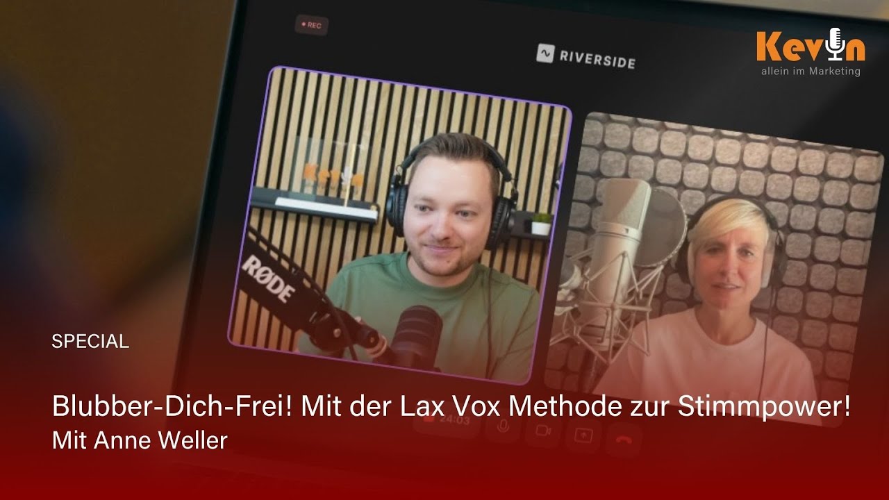 SPECIAL: Blubber-Dich-Frei: Mit der Lax Vox Methode zur Stimmpower! Mit Anne Weller