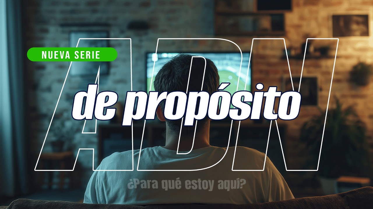 ADN DE PROPÓSITO 