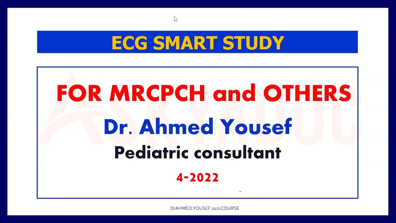 EASY Pediatrics ECG with Dr Ahmed Youssef