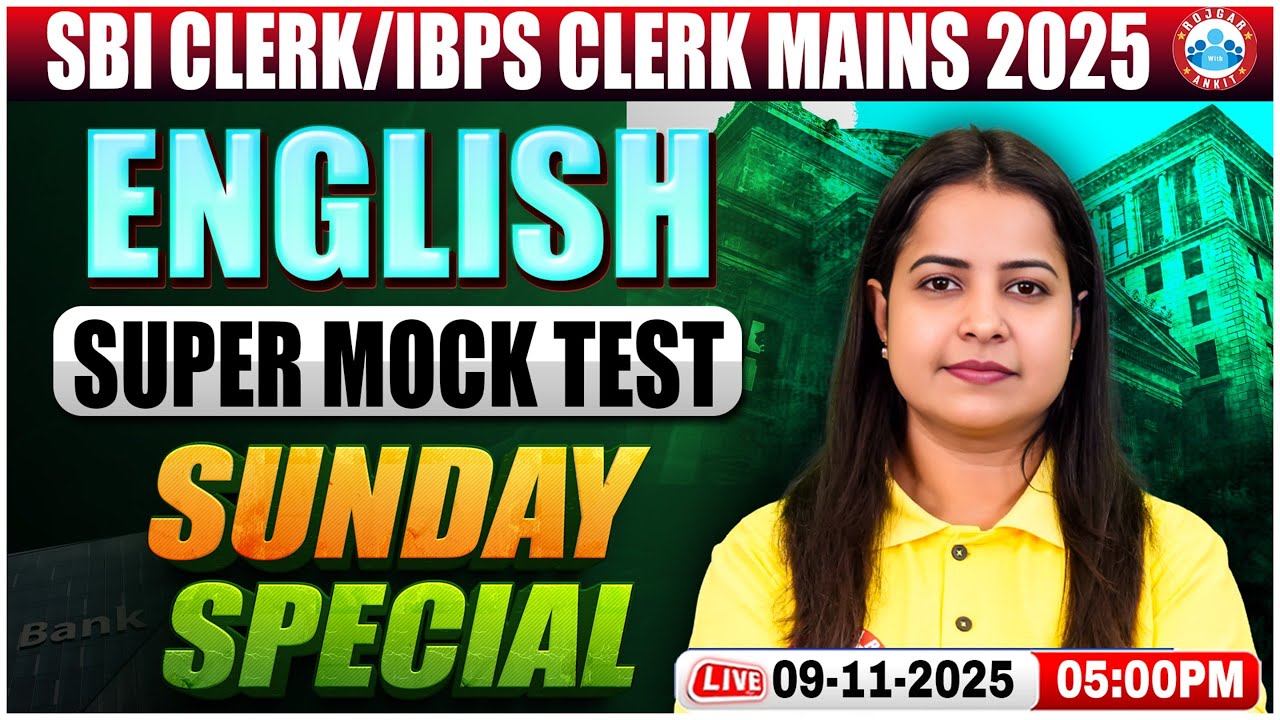 SBI/IBPS Clerk Mains English 2025 | IBPS/SBI English Super Mock Test | English Mock Sunday Special