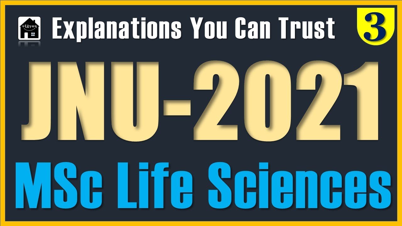 JNU Life Science exam solved paper 2021 Part 3 (Q71-Q100)