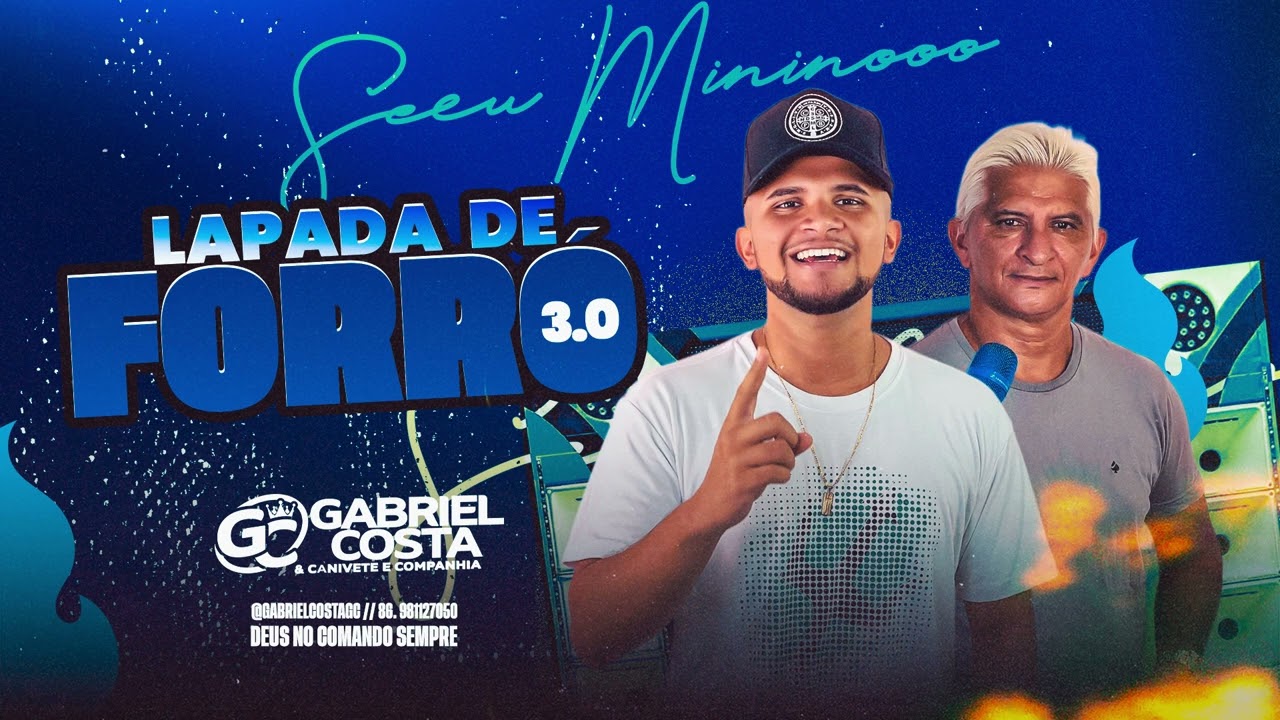 GABRIEL COSTA & CANIVETE E CIA - CD LAPADA DE FORRÓ 3.0.