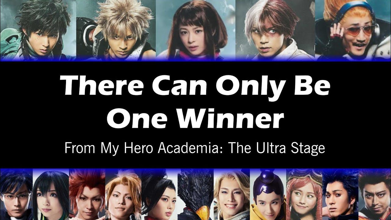 My Hero Academia: The Ultra Stage - 'There Can Only Be One Winner' Lyrics (ENG)