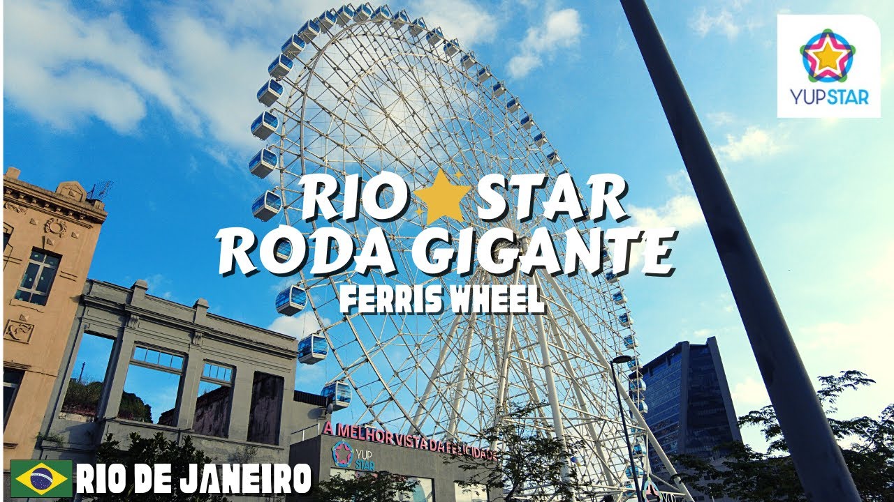 Biggest Ferris Wheel in South America - Rio Star Roda Gigante (Big Wheel)