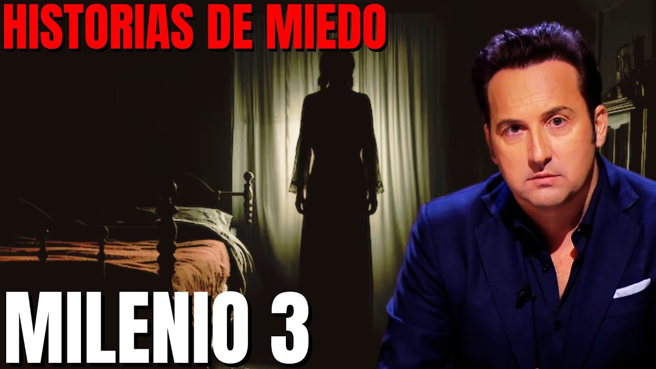 Milenio 3 - Historias de miedo (Podcast)