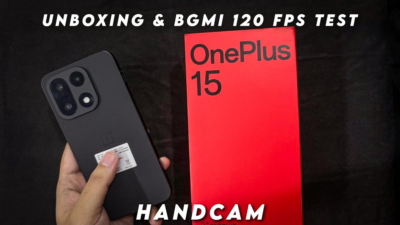 OnePlus 15 🔥 UNBOXING & BGMI 120 FPS TEST  HANDCAM #oneplus15#oneplus #iqoo 