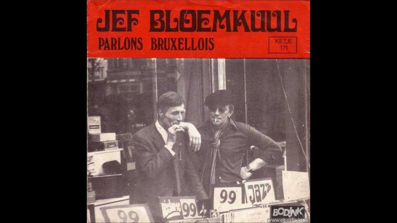 Jef Bloemkuul - Parlons Bruxellois