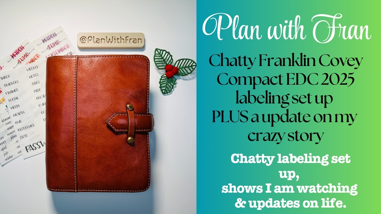 2025 Set up labeling, chatty plan with me, Franklin Covey Compact