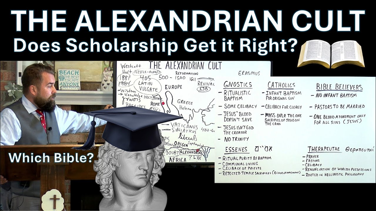The Alexandrian Cult  #Alexandriancult #alexandria #alexander #kjvonlyism #kjvonly #kjv #kjvbible