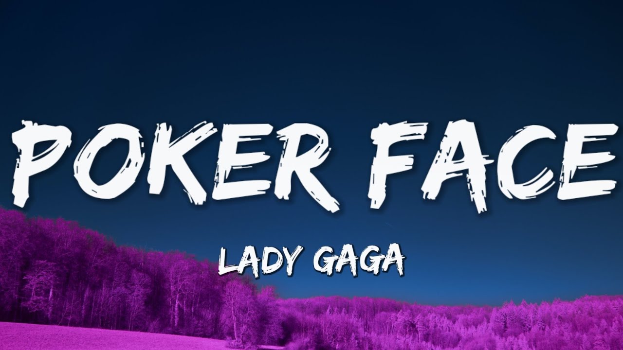 Lady gaga - Pokerface (Lyrics)