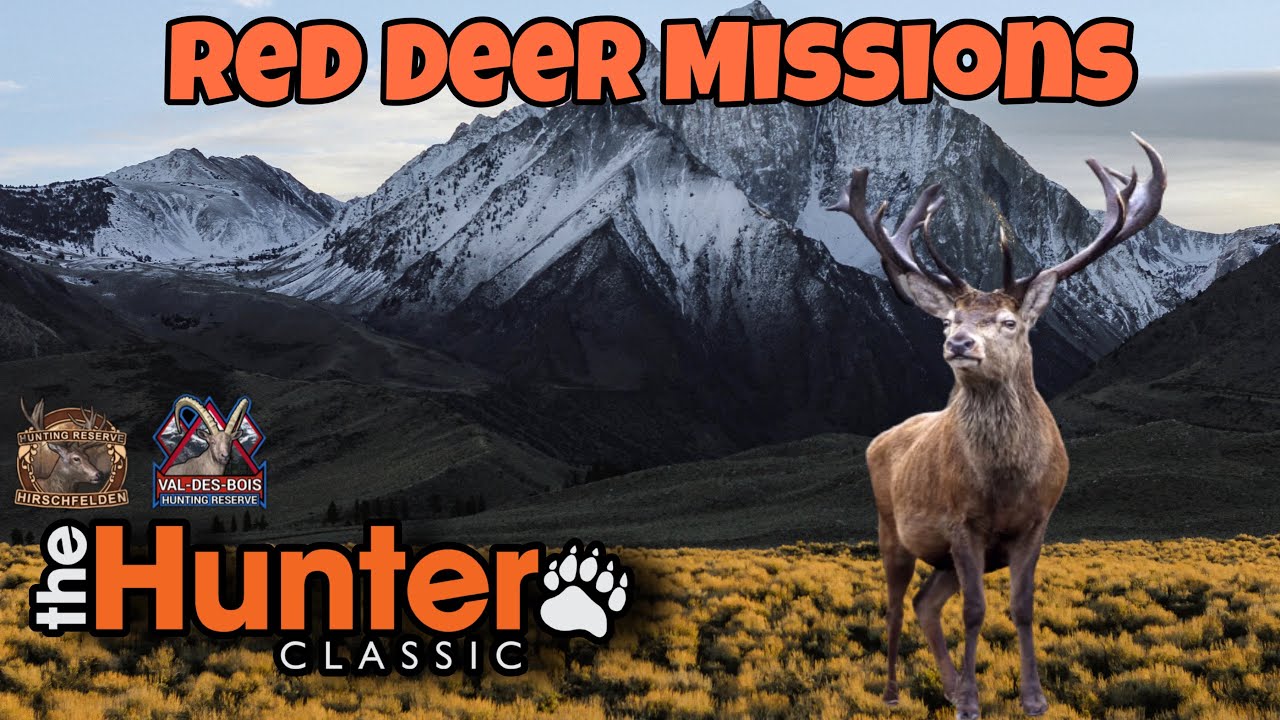 the hunter classic Red Deer Missions! Благородный олень! как пройти все 10 миссий! Обзор!